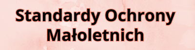Standardy Ochrony Małoletnich
